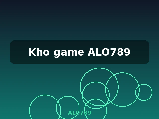 Giao diện chính của Kho game ALO789